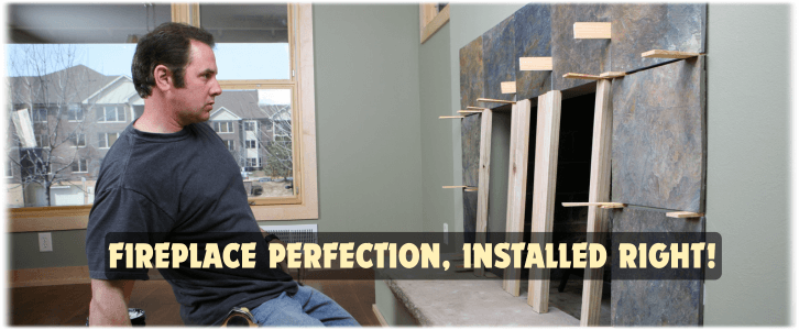 Fireplace Installation Canandaigua NY
